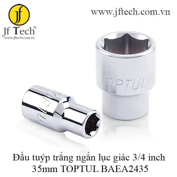 Đầu tuýp trắng ngắn lục giác 3/4 inch 35mm TOPTUL BAEA2435