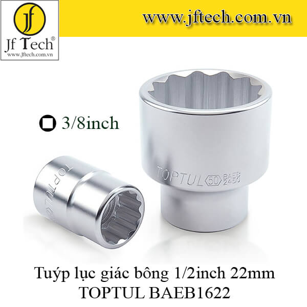  Tuýp  bông ngắn 12 cạnh 1/2inch 22mm TOPTUL BAEB1622